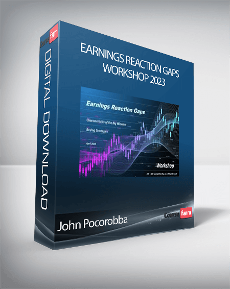 John Pocorobba - Earnings Reaction Gaps Workshop 2023
