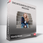 Mandy Morris - EME Integration Certification Program