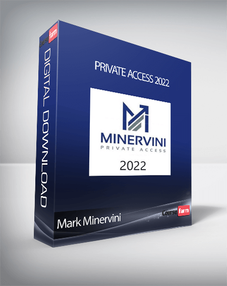 Mark Minervini - Private Access 2022