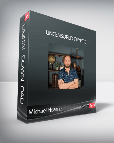 Michael Hearne - Uncensored Crypto