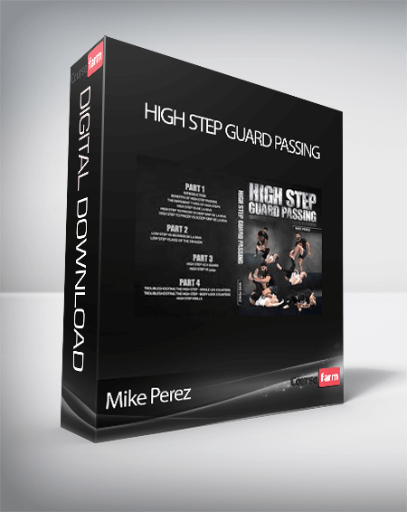 Mike Perez - High Step Guard Passing