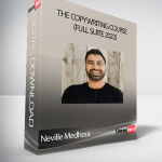 Neville Medhora - The Copywriting Course (FULL SUITE 2022)