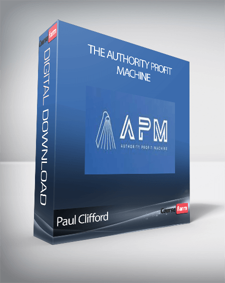Paul Clifford - The Authority Profit Machine