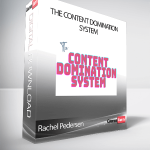 Rachel Pedersen - The Content Domination System