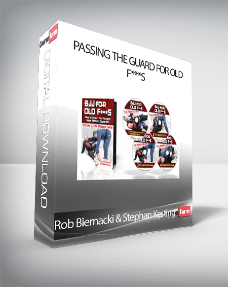 Rob Biernacki & Stephan Kesting - Passing the Guard for Old F***s