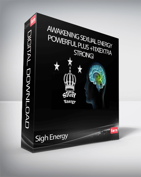 Sigh Energy - Awakening Sexual Energy Powerful Plus +11x(Extra Strong)