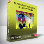 Sigh Energy - NLP Master Powerful Plus +11x (Extra Strong)