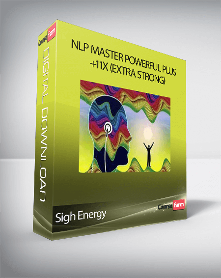 Sigh Energy - NLP Master Powerful Plus +11x (Extra Strong)