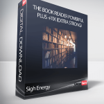 Sigh Energy - The Book Reader Powerful Plus +11x (Extra Strong)