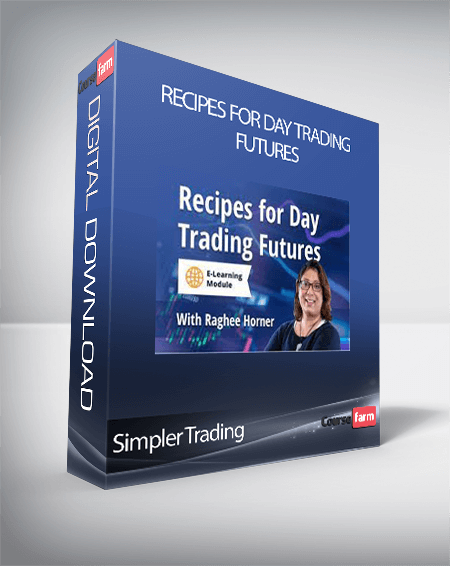 Simpler Trading - Recipes For Day Trading Futures