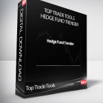 Top Trade Tools - Hedge Fund Trender