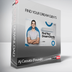 Aj Cassata (Foundr) - Find Your Dream Clients