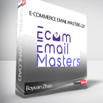 Boyuan Zhao - E-commerce Email Masters 2.0