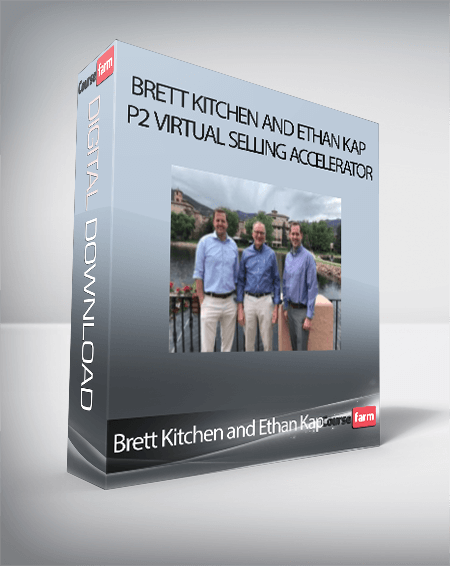Brett Kitchen and Ethan Kap - P2 Virtual Selling Accelerator