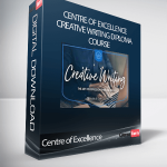 Centre of Excellence - Creative Writing Diploma Course