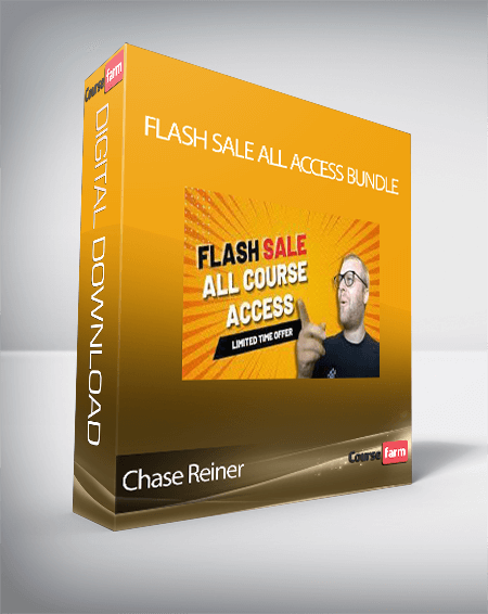 Chase Reiner - Flash Sale All Access Bundle