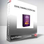 Igor Kheifets - Email Farming System 2022