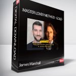 James Marshall - MASTER LOVER METHOD - GOLD