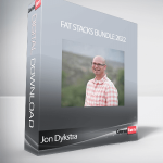 Jon Dykstra - Fat Stacks Bundle 2022