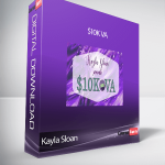 Kayla Sloan - $10K VA