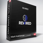 Mark Hutchinson - Rewired