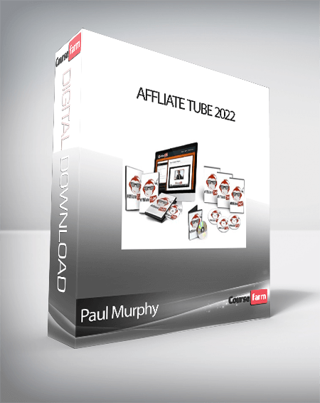 Paul Murphy - Affliate Tube 2022