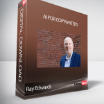 Ray Edwards - AI for Copywriters