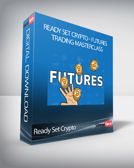 Ready Set Crypto - Futures Trading MasterClass
