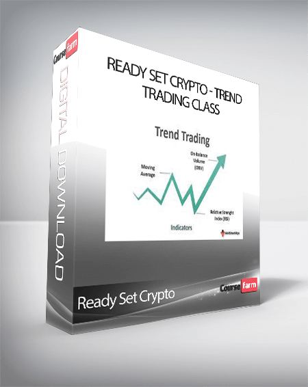 Ready Set Crypto - Trend Trading Class