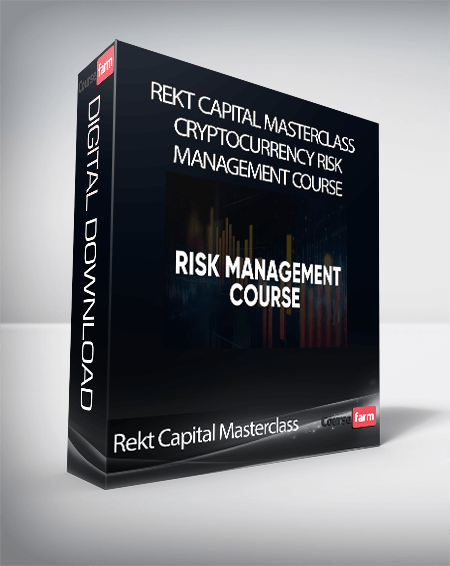 Rekt Capital Masterclass - Cryptocurrency Risk Management Course