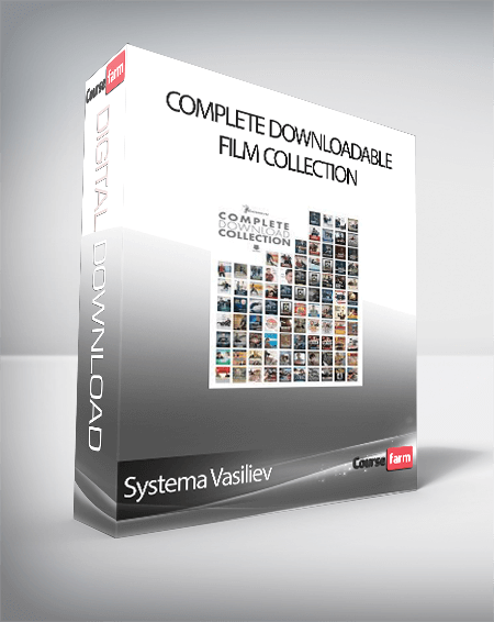 Systema Vasiliev - Complete Downloadable Film Collection