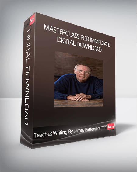 Teaches Writing By James Patterson - MasterClass For Immediate Digital Download!