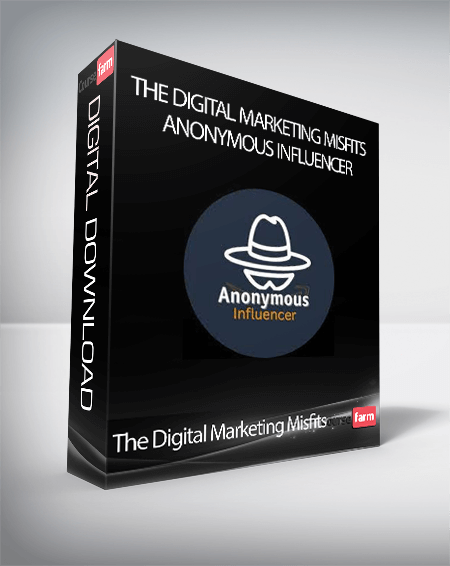The Digital Marketing Misfits - Anonymous Influencer