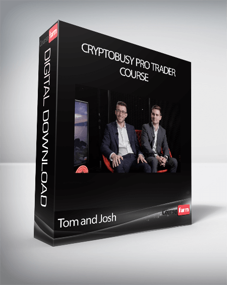 Tom and Josh - CryptoBusy Pro Trader Course