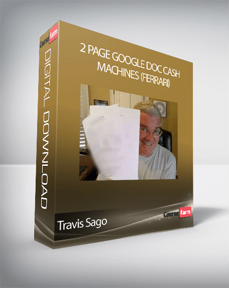 Travis Sago - 2 Page Google Doc Cash Machines (Ferrari)