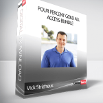 Vick Strizheus - Four Percent Gold All Access Bundle