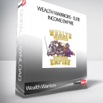 Wealth Warriors - Elite Income Empire