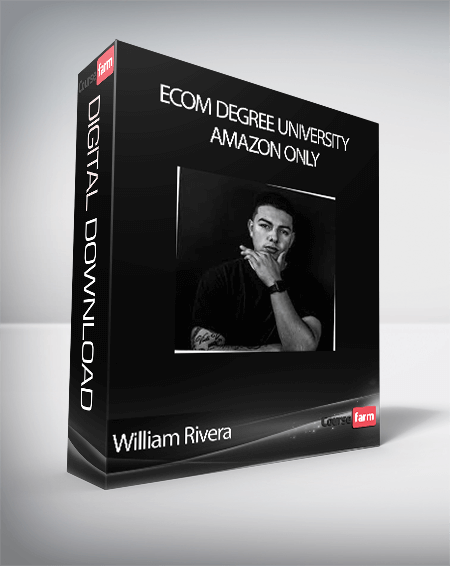 William Rivera - Ecom Degree University - Amazon Only