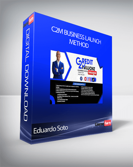 Eduardo Soto - C2M Business Launch Method