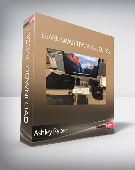 Ashley Rybar - Learn Swag Training Course