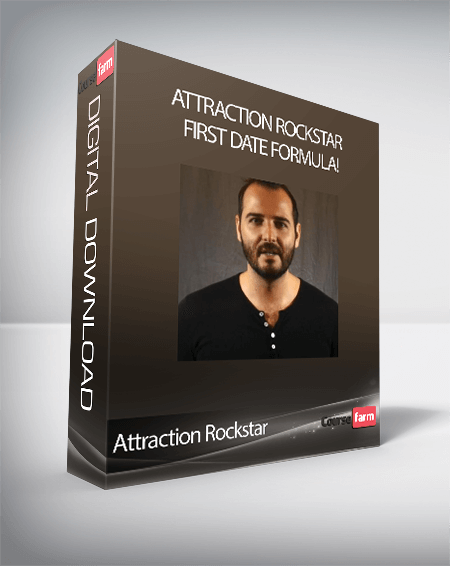 Attraction Rockstar - First Date Formula!