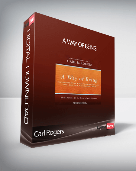 Carl Rogers - A Way of Being
