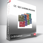 Dr. Eli Goldratt - OC - Self Learning Program