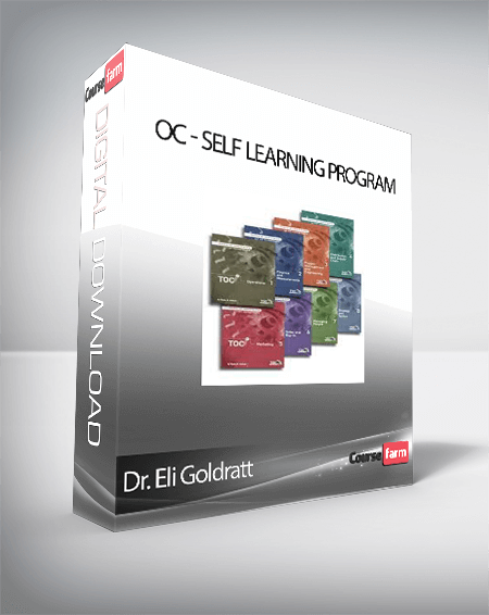 Dr. Eli Goldratt - OC - Self Learning Program