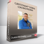 Duston McGroarty - ClientsTonight™ System & Coaching Program