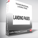 Eddie Shleyner - Transformational Landing Pages