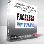 Faceless Product Review Profits - Earn $250 - $500 Per Day Reviewing Products Around Your House