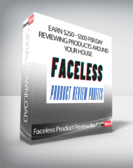 Faceless Product Review Profits - Earn $250 - $500 Per Day Reviewing Products Around Your House