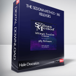 Hale Dwoskin - The Sedona Method - 365 Releases