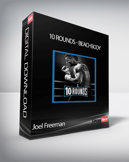 Joel Freeman - 10 Rounds - Beachbody
